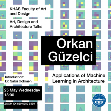 KHAS Art, Design and Architecture Talks - Orkan Güzelci 